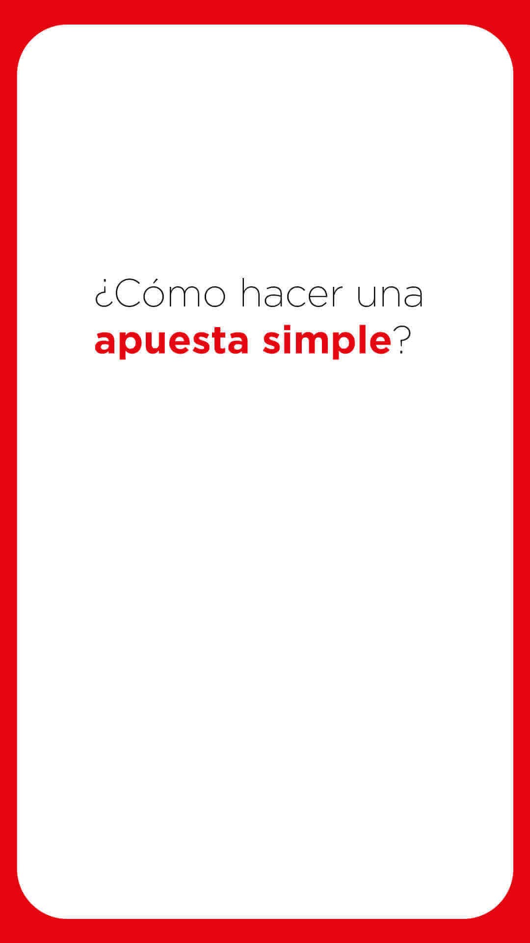 Imagen de ¿Cómo hacer una apuesta simple?