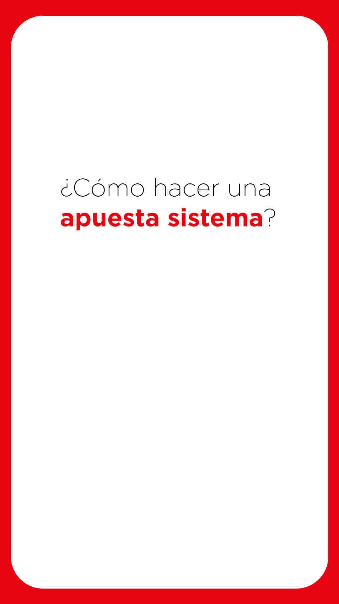 Imagen de ¿Cómo hacer una apuesta sistema?