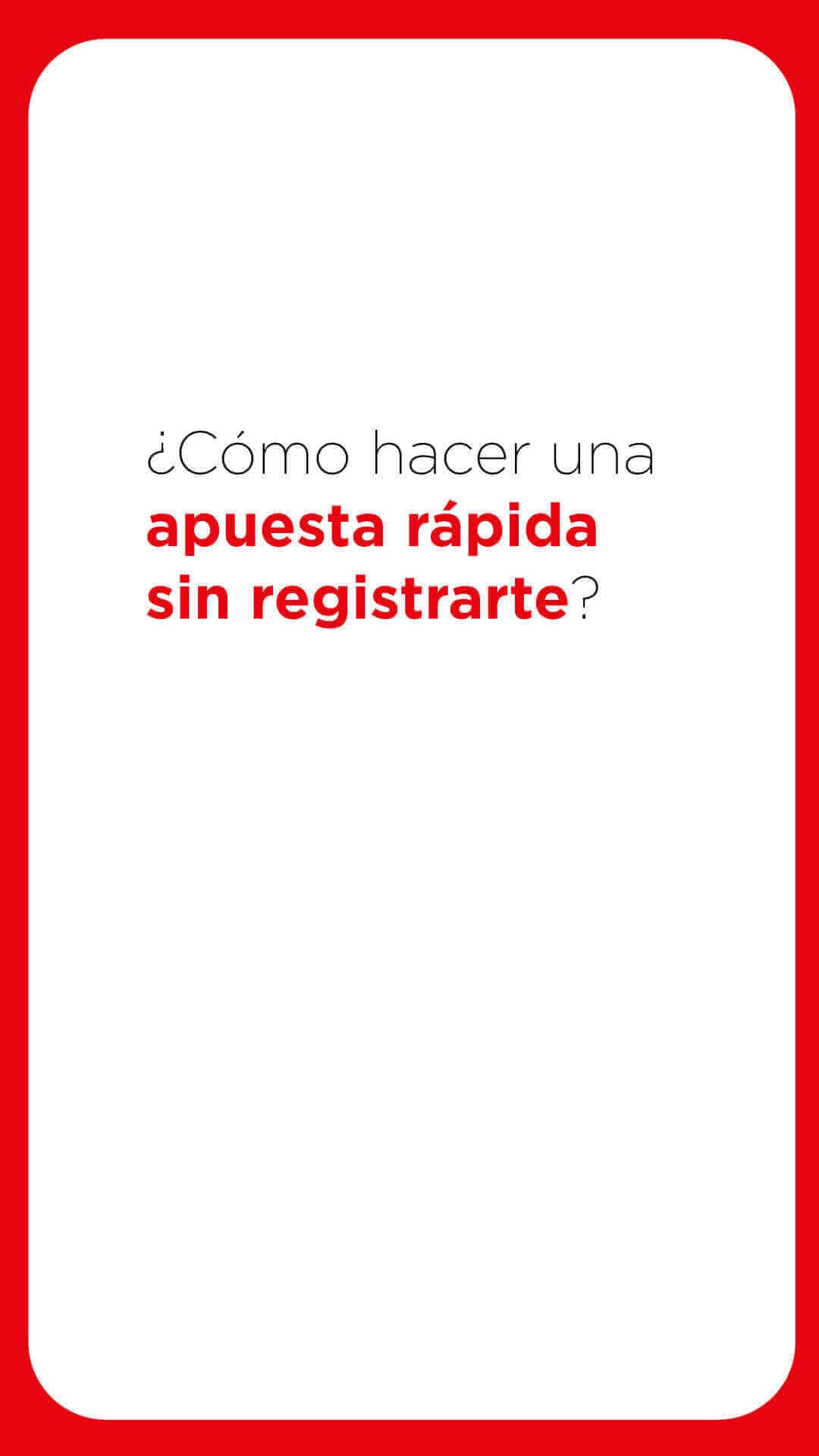 Imagen de ¿Cómo hacer una apuesta rápida sin registrarte?