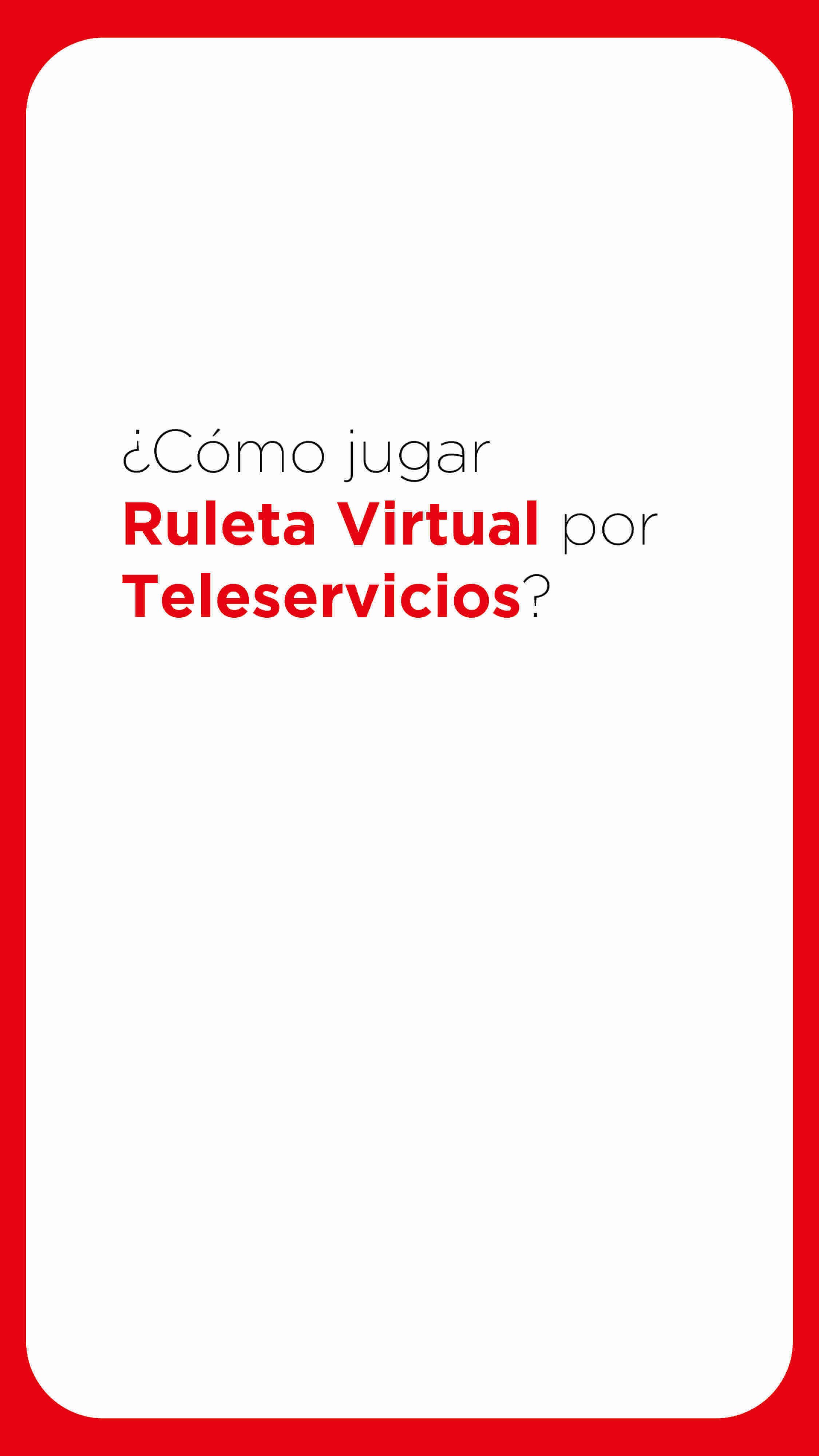 Imagen de ¿Cómo jugar a la ruleta virtual en teleservicios?